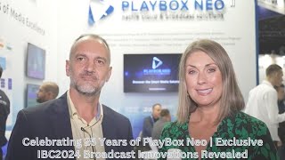 Celebrating 25 Years of PlayBox Neo  Exclusive IBC2024 Broadcast Innovations Revealed [upl. by Ferris]