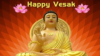 Happy VesakWesak Day 2019 Wishes Greetings SMS WhatsApp Video Quotes Sayings Images Messages [upl. by Raye256]