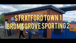 240420 Stratford Town 1 Bromsgrove Sporting 2 [upl. by Latsyrhc]