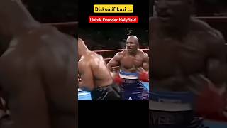 Diskualifikasi untuk Evander Holyfield tinjukelasberat boxing [upl. by Donn636]