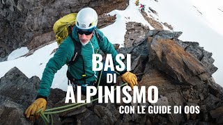 ALPINISMO BASE con le GUIDE di Ossola Outdoor School  Parte 1 [upl. by Urita]