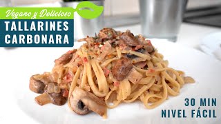 Tallarines Carbonara Veganos  ¡Receta rápida y sabrosa con Bacon Vegano [upl. by Ogram918]