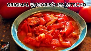 Original ungarisches Lecsó  Letscho ein Familienrezept Aromatisch und superlecker [upl. by Merrily]