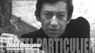 Lhotel particulier  Serge Gainsbourg [upl. by Annert]