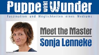 meet the master Sonja Lenneke – Puppe wirkt Wunder [upl. by Enoryt225]