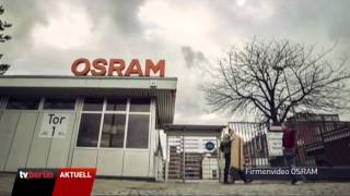 Schock für die Mitarbeiter bei OSRAM [upl. by Ybeloc338]