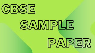 cbse sample Paper  cbse sample paper 2025 cbse sample paper class 12  cbse sample paper 202425 [upl. by Socha]