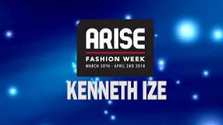 Kenneth Ize  Arise Fashion Week 2018 [upl. by Iliam]