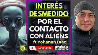 Hay interés desmedido por el CONTACTO EXTRATERRESTRE y recibir MENSAJES de ellos yohanandiaz [upl. by Lunnete]