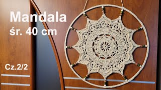 Mandala Średnica 40 cm Cz22 Mandala Diameter 40 cm Part 22 Mándala Diámetro 40 cm [upl. by Kari]