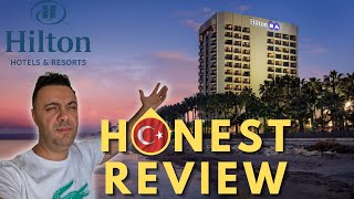 Honest Review LUXURY 5 Star Hilton Hotel Mersin Turkiye Travel Vlog [upl. by Zachariah]