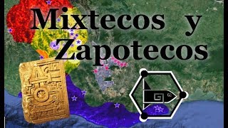 Zapotecos y Mixtecos De Monte Albán a Tututepec Historia de México Cap 04 [upl. by Trotter]