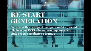 ReStart Generation  27 Settembre 2021 [upl. by Eleik344]