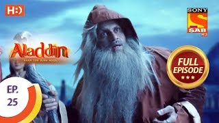 Aladdin  Ep 25  Full Episode  24th September 2018 [upl. by Ev120]