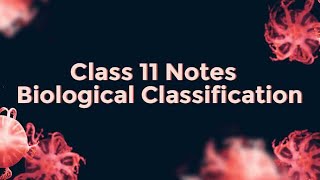 Biological Classification Class 11  Biology Notes  Gneet Bio Short Notes for NEET shortsnotes [upl. by Otina]