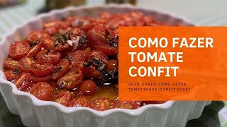 Como fazer Tomate Confit [upl. by Edyak246]