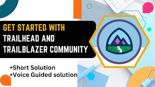 Get Started with Trailhead and Trailblazer Community  Trailhead and Trailblazer Community [upl. by Rotman]