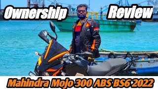 🔥Mahindra Mojo 300 BS6 ABS 2022😈  Ownership Review  Perception 65 [upl. by Won]