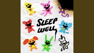 Sleep Well [upl. by Harman]