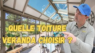 Choisir un toit en verre ou un toit ombragé pour votre véranda veranda home [upl. by Nnyleuqcaj]