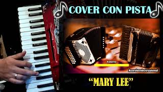 Cover  Mary Lee  Acordeón de Teclas [upl. by Williamsen]