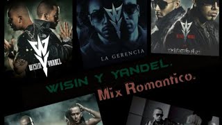 Wisin y Yandel  Mix Romantico Baladas [upl. by Rhona202]