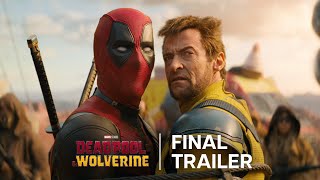 Deadpool amp Wolverine  Final Trailer [upl. by Marissa979]