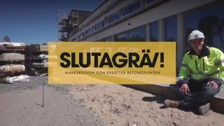 Sluta Gräv  Markskruven som ersätter betongplinten [upl. by Macmahon]