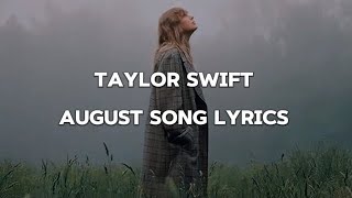 Taylor Swift  August  song lyrics  The Stargirl [upl. by Keung941]