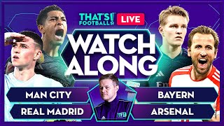 MAN CITY vs REAL MADRID  BAYERN vs ARSENAL LIVE with Mark Goldbridge [upl. by Kaitlin931]