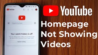 YouTube Homepage Not Showing Videos Problem [upl. by Emili270]