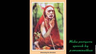 25th Oct12Maha periyava speech by PSwaminathanwmv [upl. by Annig]