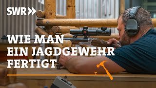 Wie man ein Jagdgewehr fertigt  SWR Handwerkskunst [upl. by Venetis]