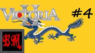 Lets Play Victoria 2 China  Part 4 [upl. by Akemihs408]