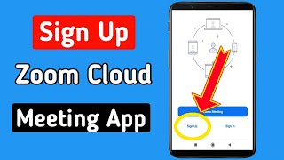 How to Sign up Zoom App Android amp ios 2020  Sign in Zoom Cloud Meeting App [upl. by Yenal708]