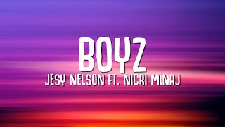 Jesy Nelson  Boyz Lyrics ft Nicki Minaj [upl. by Torrence]