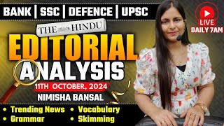 Editorial Analysis  11th October 2024  Vocab Grammar Reading Skimming  Nimisha Bansal [upl. by Biernat]