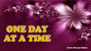 ONE DAY AT A TIME  Meriam Bellina with Lyrics [upl. by Farrington]