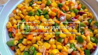 HOW TO COOK BUTTERED MIX VEGETABLES  QUICK AND EASY RECIPE [upl. by Belamy441]