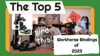 The Top 5 Work Horse Snowboard Bindings of 20222023 [upl. by Netsreik]