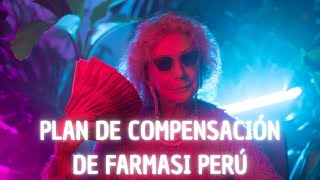 PLAN DE COMPENSACIÓN FARMASI PERÚ [upl. by Ahtikal]