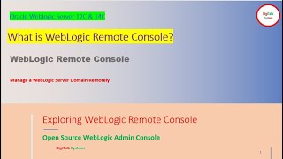 WebLogic Server Remote Console Tool Register Multiple Admin Console Centralized Management [upl. by Dill]