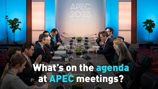 What’s on the agenda at APEC meetings [upl. by Ihcego]