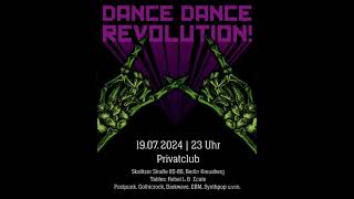 Dance Dance Revolution 19072024  DJ Rebel L Set 5 [upl. by Nue928]