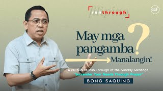 May Mga Pangamba Manalangin  Bong Saquing  Run Through [upl. by Airres969]