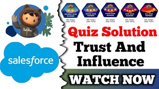 Trust and Influence  Salesforce Trailhead  Quiz Solution [upl. by Wonacott]