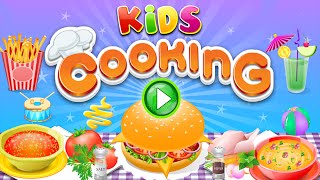 Cooking in the Kitchen 🍜 Best Cooking Games For Kids To Play 🍜 Android 🍜 TOP SMART APPS FOR KIDS [upl. by Flagler]