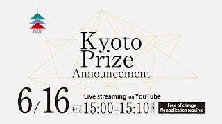 The 2023 Kyoto Prize Announcement [upl. by Adorl]