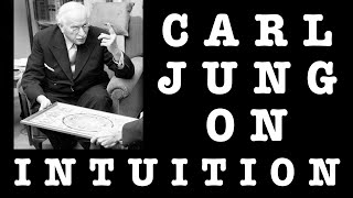 Carl Jung on Intuition Understanding Its Power with RealLife Examples  Jungian Psychology [upl. by Afira]