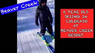 6 Year Old Kid Skiing in Colorado  Beaver Creek Ski School [upl. by Swaine614]